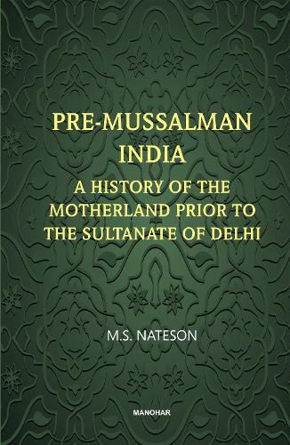 Cover image for Pre-Mussalman India