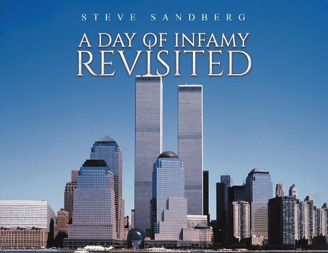 Cover image for A Day of Infamy Revisited