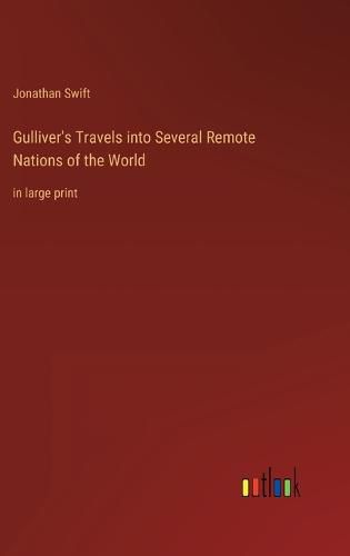 Cover image for Gulliver's Travels into Several Remote Nations of the World