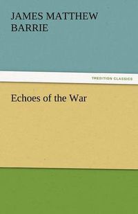 Cover image for Echoes of the War