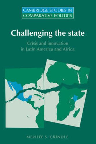 Cover image for Challenging the State: Crisis and Innovation in Latin America and Africa