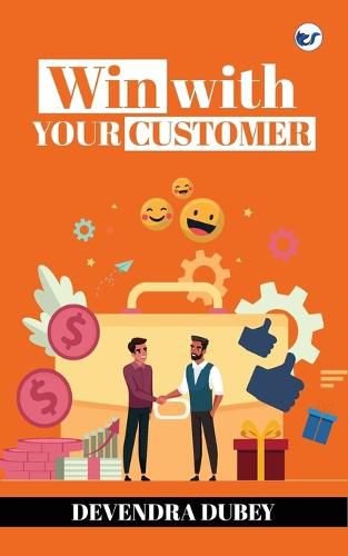 Cover image for Win With Your Customer