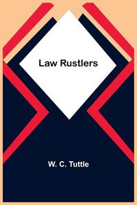Cover image for Law Rustlers