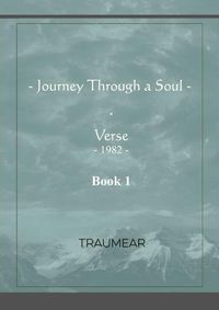 Cover image for Journey Through a Soul - Book 1