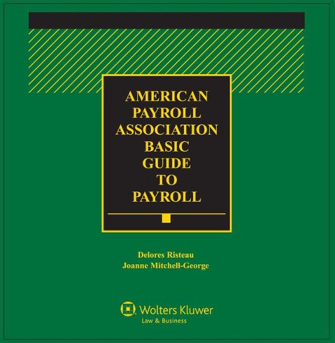 Cover image for American Payroll Association (Apa) Basic Guide to Payroll