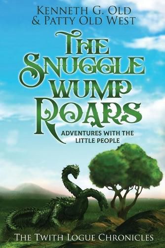 Cover image for The SnuggleWump ROARS: The Twith Logue Chronicles