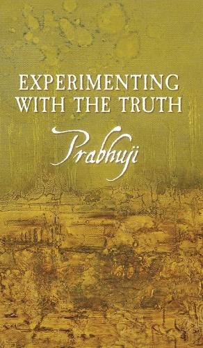 Cover image for Experimenting with the Truth