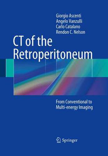 Cover image for CT of the Retroperitoneum: From Conventional to Multi-energy Imaging