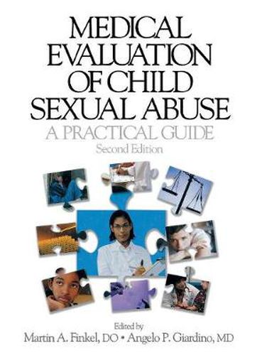 Cover image for Medical Evaluation of Child Sexual Abuse: A Practical Guide