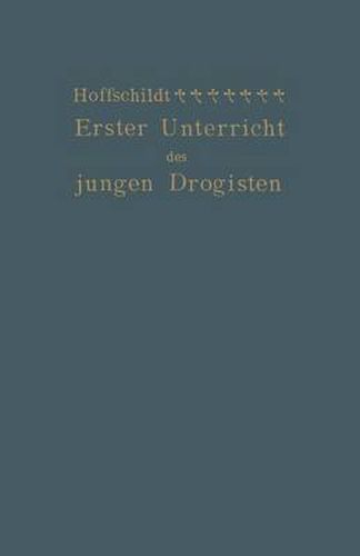 Cover image for Erster Unterricht Des Jungen Drogisten