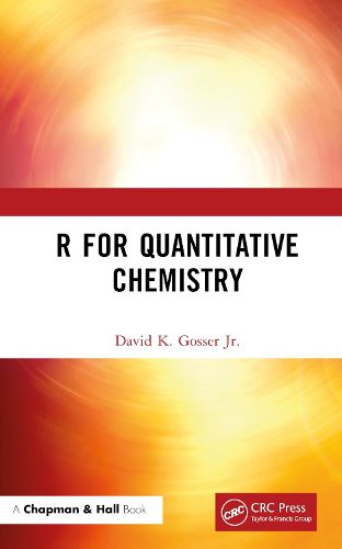 Cover image for R for Quantitative Chemistry