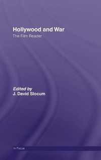 Cover image for Hollywood and War, The Film Reader