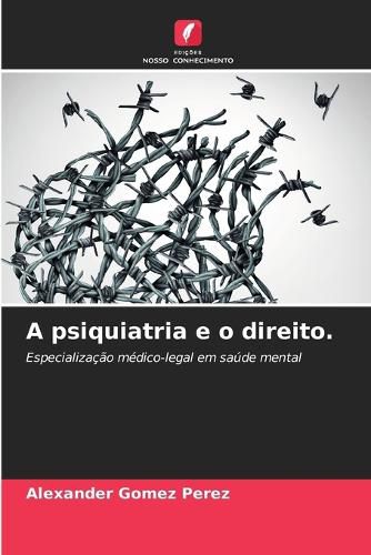 Cover image for A psiquiatria e o direito.
