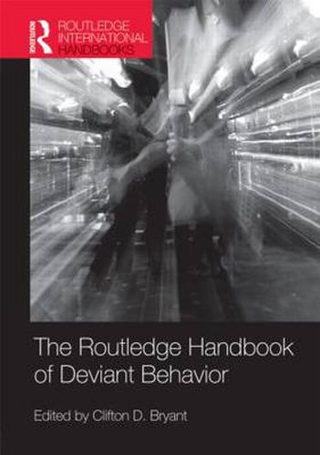 Cover image for Routledge Handbook of Deviant Behavior