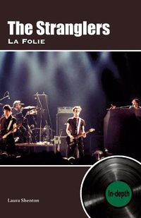 Cover image for The Stranglers La Folie: In-depth