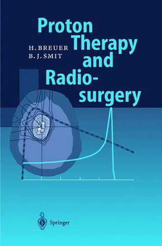 Cover image for Proton Therapy and Radiosurgery