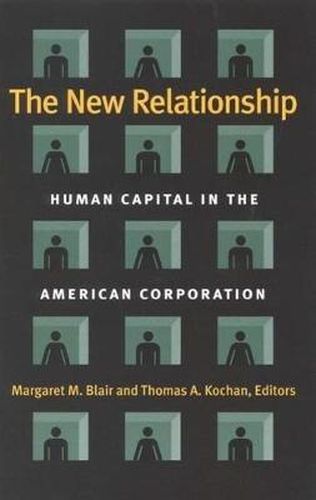 Cover image for New Relationship: Human Capital in the American Corporation