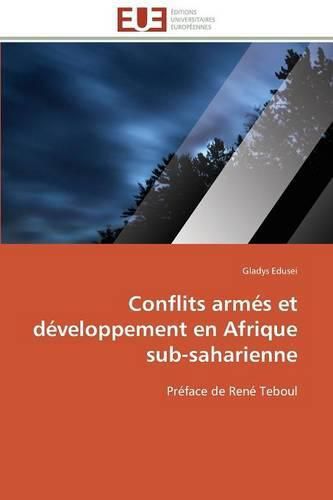 Cover image for Conflits Arm s Et D veloppement En Afrique Sub-Saharienne