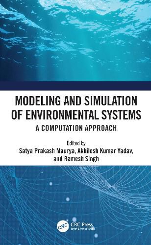 Cover image for Modeling and Simulation of Environmental Systems: A Computation Approach