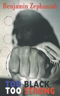 Cover image for Too Black, Too Strong