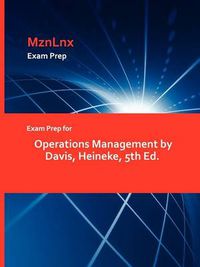 Cover image for Exam Prep for Operations Management by Davis, Heineke, 5th Ed.