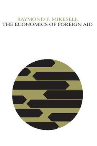 Cover image for The Economics of Foreign Aid