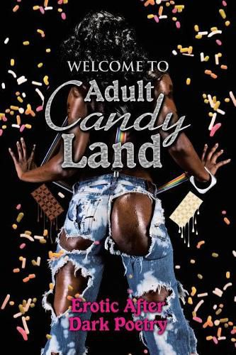 Cover image for Welcome to Adult Candy Land