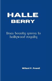 Cover image for Halle Berry