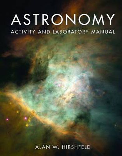 Cover image for Astronomy Activity And Laboratory Manual