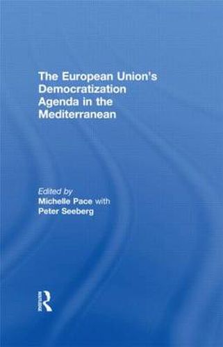 Cover image for The European Union's Democratization Agenda in the Mediterranean