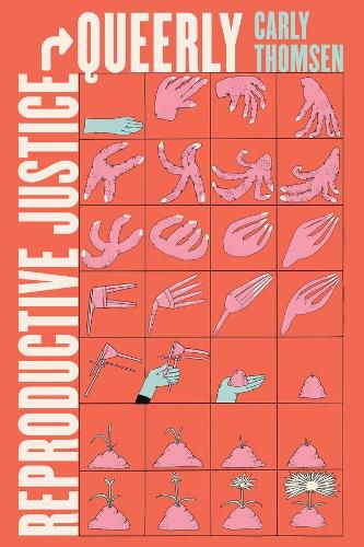 Cover image for Reproductive Justice, Queerly
