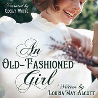 Cover image for An Old-Fashioned Girl