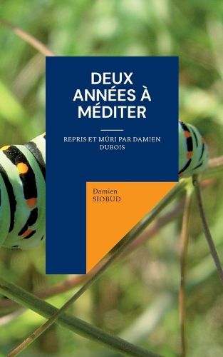 Cover image for Deux Annees a Mediter