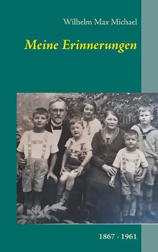 Cover image for Meine Erinnerungen: 1867 - 1961