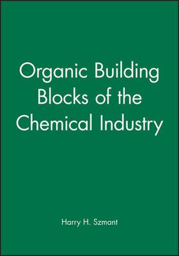 Cover image for Organic Building Blocks of the Chemical Industry