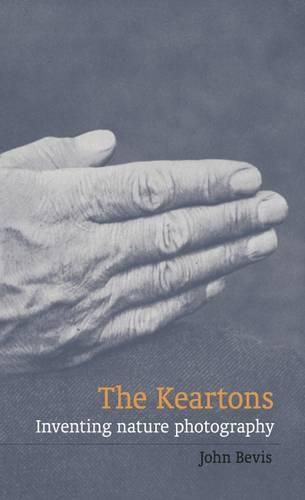 Cover image for The Keartons: Inventing Nature Photography