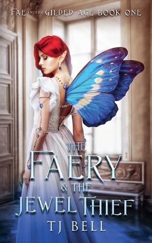 Cover image for The Faery & the Jewel Thief