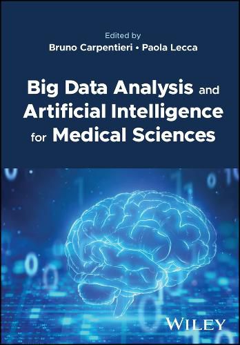 Cover image for Big Data Analysis and Artificial Intelligence for Medical Sciences