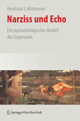 Cover image for Narziss Und Echo: Ein Psychobiologisches Modell Der Depression