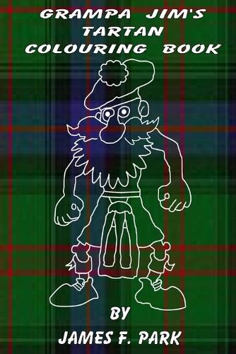 Grampa Jim's Tartan Colouring Book