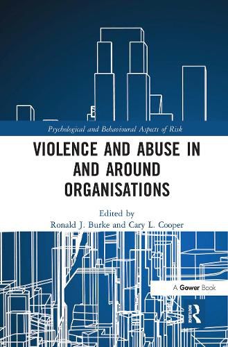 Violence and Abuse In and Around Organisations