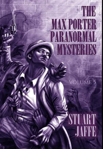 The Max Porter Paranormal Mysteries