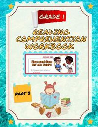 Cover image for Reading Comprehension Workbook 1st Grade Part 3