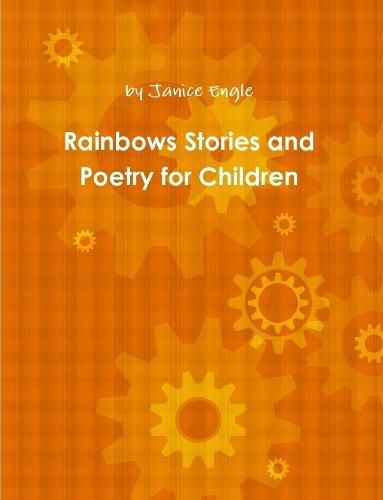 Cover image for Rainbows Stories and Poetry for Children