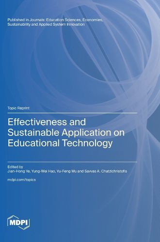 Cover image for Effectiveness and Sustainable Application on Educational Technology