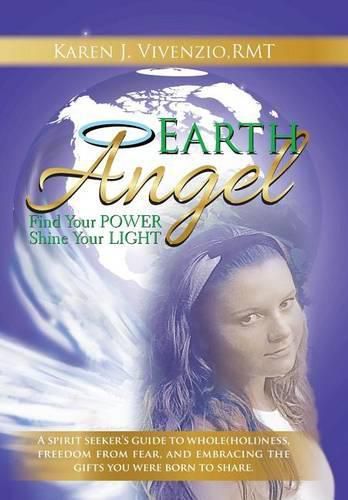 Cover image for Earth Angel: Find Your Power, Shine Your Light