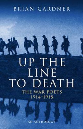 Cover image for Up the Line to Death: War Poets, 1914-18