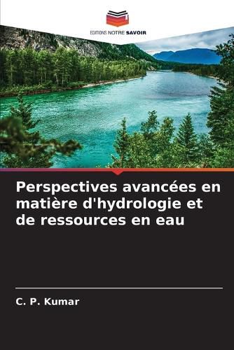 Cover image for Perspectives avancees en matiere d'hydrologie et de ressources en eau