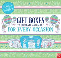 Cover image for Gift Boxes to Decorate and Make: For Every Occasion