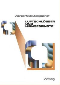 Cover image for Luftschlosser und Hirngespinste